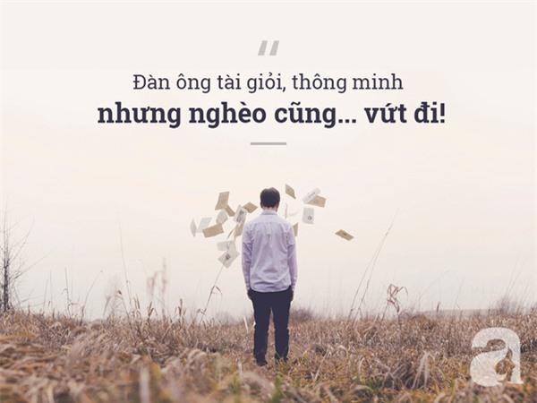 Đàn ông tài giỏi, thông minh nhưng… nghèo thì cũng vứt! - 1