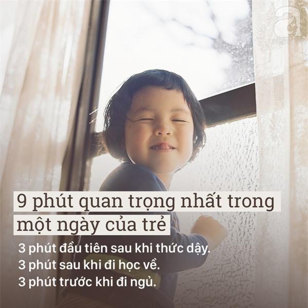 Làm gì thì làm, đừng bỏ qua 9 phút quan trọng nhất trong ngày với mọi đứa trẻ - 1