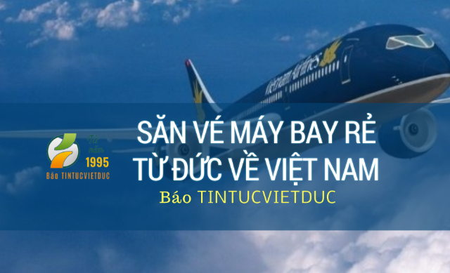 kinh nghiem san ve may bay re tu duc ve viet nam 640