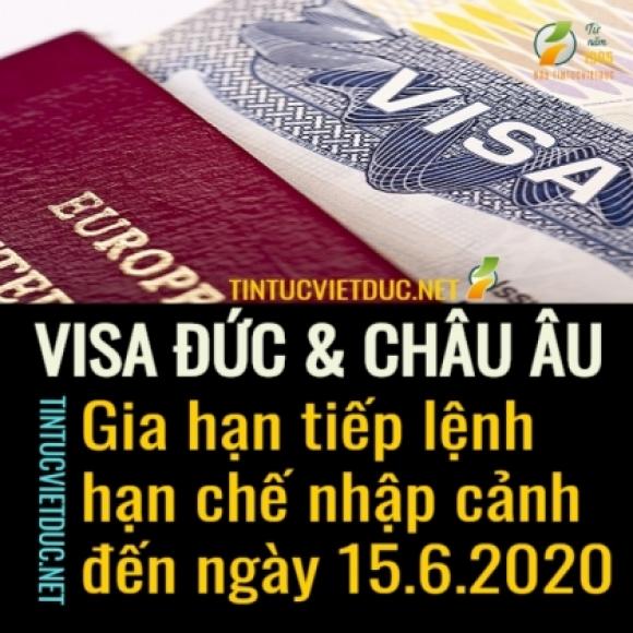 42 2 Thay Doi Quan Trong Visa Chau Au Va Duc Gia Han Lenh Han Che Nhap Canh Den Ngay 15062020