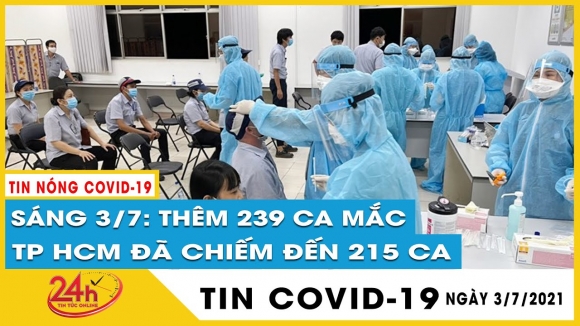 1 Sang 37 Them 239 Ca Mac Covid 19 Tp Ho Chi Minh Da Chiem Den 215 Ca
