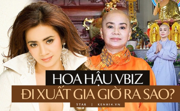 1 Hoa Hau Vbiz Tung La Tay Choi Do Hieu Va Song Chanh Sa Bat Ngo Xuat Gia Cuoc Song 6 Nam Qua Thay Doi Ra Sao