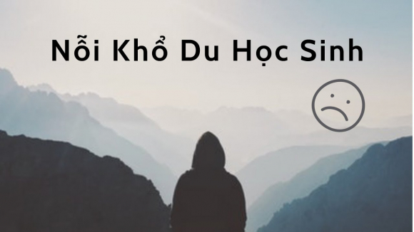1 14 Noi Kho Cua Du Hoc Sinh Khong Phai Ai Cung Hieu