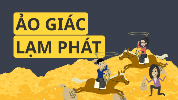 1 Ao Giac Tien Te Ao Giac Lam Phat La Gi