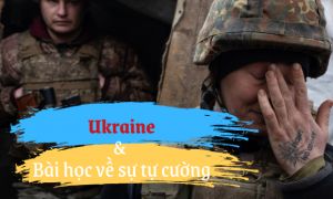 Ukraine và bài học tự lực tự cường