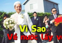 Lý do Việt Kiều thích về Việt Nam lấy vợ mà không lấy vợ Tây là đây!