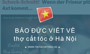 Báo Đức: Sốc khi thợ cắt tóc mang búa và rìu ra...
