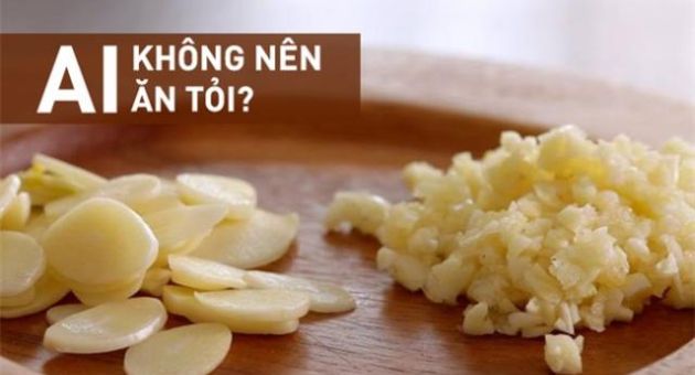 6 nhóm người nên hạn chế ăn tỏi: Nhớ để tránh gặp nguy hiểm cho sức khỏe