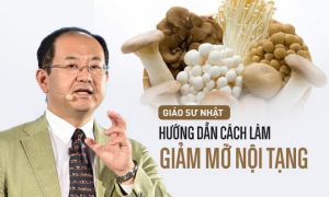 Chuyên gia dinh dưỡng Nhật hướng dẫn cách ăn chỉ 8 tuần có thể giảm 50% mỡ nội...