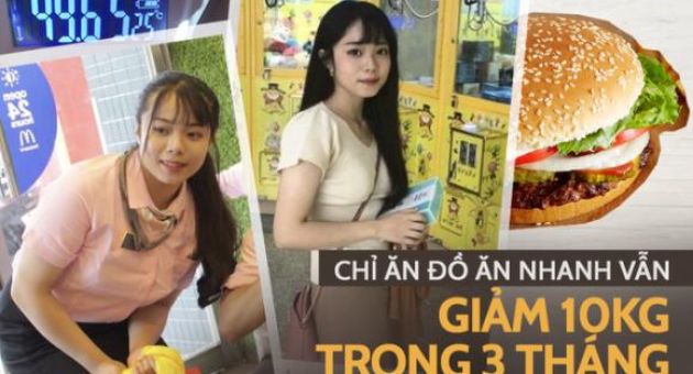 Cô gái Đài Loan giảm 15 kg nhờ đồ ăn nhanh