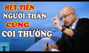 Bài học năm mới: Khi nghèo, người đầu tiên coi thường bạn là người thân!