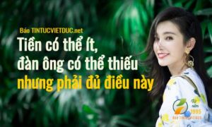 Đàn bà 50 nhắn gửi phụ nữ: Tiền có thể ít, đàn ông có thể thiếu, nhưng phải đủ...