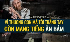 Mẹ bán đất 10 tỷ chia hết cho 2 con, cuối đời mang tiếng ăn bám