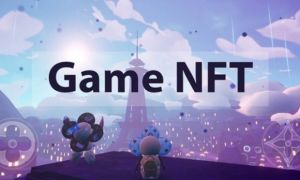 Những điều cần biết về Game NFT - Xu thế mới tấn công thị trường trò chơi điện...