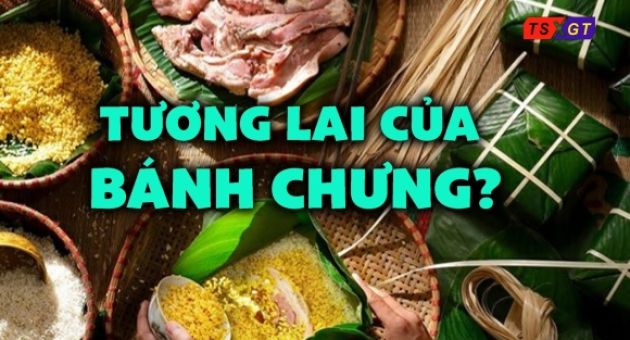 Tương lai của bánh chưng