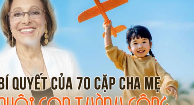 Phỏng vấn 70 cặp cha mẹ, chuyên gia phát hiện: Đây là cách dạy con hiệu quả nhất