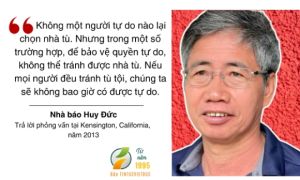 Nhà báo Huy Đức: Không một người tự do nào lại chọn nhà tù