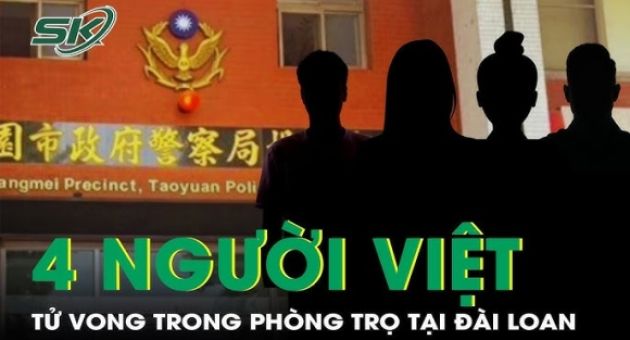 4 thanh niên Việt tử vong trong căn hộ đóng kín tại Đài Loan